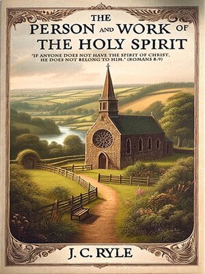 cover image of The Person and Work of the Holy Spirit
